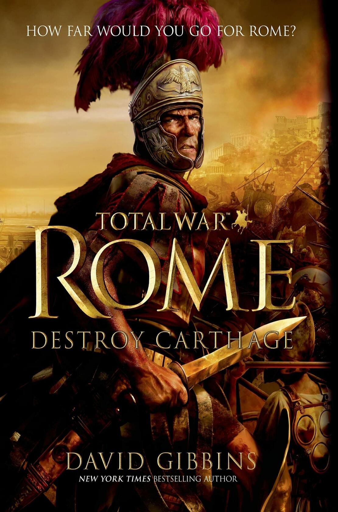 Total War Rome: Destroy Carthage Gibbins, David
